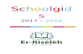 €¦  · Web viewSchoolgids. 2017 – 2018. Inhoud. Welkom op de basisschool Er-Risèlèh 8. Hoofdstuk 1: De belangrijkste uitgangspunten van onze school 9. Betekenis Er-Risèlèh