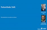 New ParkeerRadar Delft · 2019. 11. 4. · (1/2) ParkeerRadar Delft. 17 •Combineren van datasets - Jaren - Verschillende gebieden •Eenduidige resultaten •Tijdswinst - 4 tot