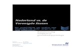 Nederland vs. de Verenigde Statenessay.utwente.nl/58711/1/scriptie_B_Afram.pdf · Verenigde Staten niet voor elkaar onderdoen wat betreft de methodologische aspecten. Wel is het zo