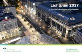 Lichtplan 2017 · 2018. 2. 19. · dingen, een scherpere blik op bepaalde aspecten, een alluderende blik op andere aspecten, en zo wordt de stad in haar essentie onthuld. Overdag