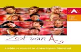 Liefde is overal in Antwerpen filmstad · 2010. 10. 22. · Het MAS opent zijn deuren op 17 mei 2011. Vanaf dan kunt u gratis de reusachtige roltrappen op en wegdromen bij het prachtige