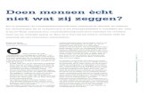 2009-3 Frank van Hoorn - Doen mensen echt n… · de verhuizing wordt gerealiseerd navenant. Bij een inkomen vanaf € 50.000 worden nagenoeg alle plannen waargemaakt. Het beperkte