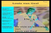 Louis van Gaal - De VoetbalTrainer...Nederlands voetbal De visie en werkwijze van Louis van Gaal cover van Gaal_01 25-05-14 10:54 Pagina 1 trainer.nl WK 2014 Bondscoach Louis van Gaal