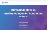 Klimaatadaptatie in aanbestedingen en contracten · 2020. 7. 28. · 2. Contracten met projectontwikkelaars (Projectontwikkelaarsdiensten) 3. Contracten met aannemers (Civieltechnische