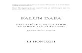Nederlandse versie - Falun Dafa | Home · Dafa is de wijsheid van de schepper. Hetis de basis voor de schepping van de hemel, de aarde en het universum. Het omvat alles, van het meest