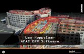 Leo Koppelaar AFAS ERP Software · 2017. 7. 11. · Wie niet kan delen kan niet vermenigvuldigen. AFAS DNA: klant centraal stellen Snel van handelen bouwen aan een betere organisatie