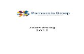 JAARVERSLAG 2012 Parnassia Groep - publ. · standigheden. Het boekje is uitgereikt aan alle medewerkers, en ook elke nieuwe medewerker krijgt het. Toekomstvisie Belangrijke maatschappelijke