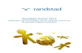 Randstad Award 2013 15-3-13 - Belgium€¦ · Randstad Award - editie 2013 5 2. aanpak Tijdens de maanden augustus, september en oktober 2012 verzamelde Randstad, in samenwerking