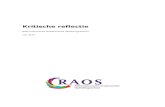 Kritische reflectie - Platform Samen Opleiden · In 2013 is aan de RAOS subsidie verleend in het kader van de ‘Regeling versterking samenwerking lerarenopleidingen en scholen 2013-2016’.