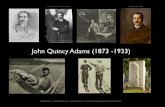 John Quincy Adams (1873 -1933)user.iiasa.ac.at/~gruebler/JQA/JQA_ag_favorites_slideshow.pdf · J.Q. Adams Familienporträt in Schloss Würting OÖ, im Besitz von Steffie Gutmann (Adams