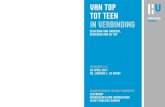 VAN TOP TOT TEEN IN VERBINDING - Sociale Vraagstukken€¦ · Van Hulst, De Graaf en Van der Pennen 2012; Van Hulst, De Graaf & Van den Brink 2012). Niet alleen professionals, maar