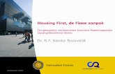Housing First, de Finse aanpak - Regio Hart van Brabant€¦ · • Treiteraanpak • Aanpak overlastgevende multiprobleemgezinnen Tijdelijke woning vinden • Parentshouse • Tijdelijk