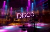 Hoe is het Disco genre ontstaan?viyth.com/assets/files/Disco.pdf · 2018. 5. 18. · 1. Hoe is het Disco genre ontstaan? 2. Hoe zag een discotheek eruit in de jaren 70? 3. Welke instrumenten