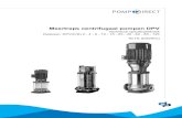 Meertraps centrifugaal pompen DPV · Meertraps centrifugaal pompen DPV Technisch specificatieboek Reeksen: DPV(C/S) 2 - 4 - 6 - 10 - 15 - 25 - 40 - 60 - 85 - 125 50 Hz (DIN/IEC)