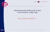 DekolonisatieIndonesiëin het Nederlandseonderwijs · 2017. 4. 11. · Conclusies l Bijna nergens expliciet aandacht voor perspectief Indonesiërs (17-8 of 27-12, onafhankelijkheid