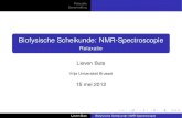 Biofysische Scheikunde: NMR-Spectroscopie - Relaxatiemore.vub.ac.be/LievenButs/slides/NMR_nl_6.pdf · Lieven Buts Biofysische Scheikunde: NMR-Spectroscopie Relaxatie Samenvatting