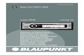 Blaupunkt - Radio CD MP3 WMA London MP48 7 648 006 310 · 2015. 2. 17. · The Blaupunkt GmbH declares that the London MP48 device complies with the basic requirements and the other