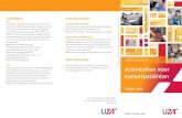 UZA Activiteiten voor kankerpatiënten · 2019. 3. 29. · het UZA logeren aan een voordelig tarief. Info: folder ‘Ter Weyde’ aan het onthaal of 03 440 48 18 Kinderopvang De Speelvogel