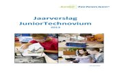 Jaarverslag JuniorTechnovium · 2016. 9. 8. · Jaarverslag JuniorTechnovium 2013 5 De week van de techniek vond dit jaar plaats van 23 t/m 28 september: o Op 23, 24 en 26 september