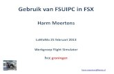 New Gebruik van Camera’s in FSX - FSGG Startpaginafsgg.nl/handleidingen/FSUIPCinFSX.pdf · 2015. 5. 6. · FSUIPC has augmented these with its own set, programmable for both Button