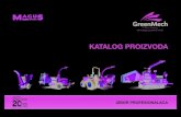 KATALOG PROIZVODA - magus-stroj.hrmagus-stroj.hr/wp-content/uploads/2015/03/GreenMech_Katalog.pdf · MAGUS STROJ d.o.o., BukovaËki vijenac 14, Zagreb / tel. 385 1 2340 381 / info@magus-stroj.hr