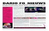 DARIO FONIEUWS - Midden-Delflandjaar2009.middendelfland.net/dariofo/DarioFo_Krant.pdf · 2009. 5. 13. · DARIO FONIEUWS Deze uitgave wordt u aangeboden door Dario Fo, ondernemers