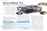 New PROJEKTY GreenBot (1) - AVT · 2012. 2. 21. · Line Follower, Light Follower, Maze Mouse i innych. Rekomendacje: robot do samodzielnej budowy, dla pasjonatów robotyki na różnych