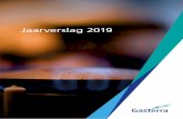 Jaarverslag 2019...¥ Investeringen "2,0 mln ¥ Stakeholders ¥ Imago van gas!!!!! Het maximaliseren van de waarde van het Nederlands aardgas Anticiperen GasTerra anticipeert op een