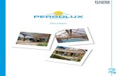 PERGOLUX · 2018. 2. 26. · 3 alu color therm color-therm pergolux® standaardreeksen ag.plastics - quality color-therm glass clm-mp l16p clpv t16p y32 clpv t16p y32 c1cx+c12 bt32