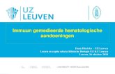 Immuun gemedieerde hematologische aandoeningen€¦ · Daan Dierickx –UZ Leuven Lessen en capita selecta Klinische Biologie UZ KU Leuven Leuven, 16 oktober 2018 Immuun gemedieerde