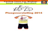 Cycling Team Luc Wallays - jonge renners Roeselare8800 Roeselare E-mail: info@jongerennersroeselare.be Ondernemingsnummer: BE 0534.993.996 Rekeningnummer: BE36 3631 2116 6881 Ondanks