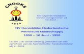 NV Koninklijke Nederlandsche Petroleum Maatschappij 1890 ... Other documents/2...De volgende bladzijden werden overgenomen uit het boek : NV Koninklijke Nederlandsche Petroleum Maatschappij