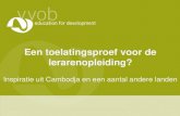 Een toelatingsproef voor de lerarenopleiding?...Onderwijs (MULO) •Punten voor Nederlands en Wiskunde voor kandidaten uit Lager Beroepsgericht Onderwijs (LBGO) –Studenten uit LBGO