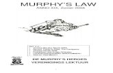 MURPHY’S LAW b.pdf · eerste spelletje Legends of the Old West. Tussen neus en lippen door krijgt ook die ene dwerg wat verf en zit ik me te vergapen aan een aantal uitbreidingssets