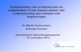 Competenties van professionals en organisaties in het nieuwe ......Presentatie 7 mei 2013. Tilburg/Utrecht: Universiteit Tilburg/Universiteit voor Humanistiek. • Kröber, Hans (2010).