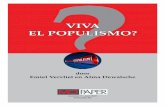 ViVA El populismo? - MO* Magazine - MO.be...Na de verkiezingsoverwinningen van Hugo Chávez in Venezuela ( 998), Luiz Inácio (Lula) da Silva in Brazilië (2002 en opnieuw in 2006),