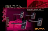 BUVA...Blinde bevestiging; extra veilig Bij de BUVA OCS-PLUS lijn is gekozen voor een blinde bevestiging aan de buitenkant van de deur. Hiervoor wordt gebruik gemaakt van eenzijdig