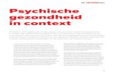 Psychische gezondheid in context - Opvoedpoli · 2019. 2. 10. · Psychische gezondheid in context 2 De organisatie en sturing van de jeugdhulp zijn vastgelegd in de nieuwe Jeugdwet