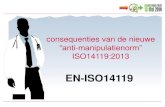 EN-ISO14119...Risiko = Gevaar + Blootstelling Afwending 9 Basisinformatie • EN-ISO14119 Opvolger van EN1088 (1995) EN1088, EN1088+A1, EN1088+A2 (2008) • Verschenen 10-2013 •
