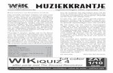 MUZIEKKRANTJE - Willen is Kunnen · 2018. 4. 9. · muziekkrantje september 2011 7 WIK iQuiz 4 (full color), 1 oktober 20u00 Gezien het succes van de vorige jaren, organi-seert de