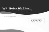 Sales IQ Plus - Assessments 24x7 · minh bán hàng có thể được tăng lên thông qua học tập. ... vi, tham vọng và hướng đi, niềm đam mê, thái độ cá nhân,