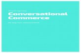 Expertgroep Conversational Commerce - Magnus · 2019. 3. 19. · Van de ondervraagden heeft bijna een kwart (24%) van de bedrijven conversational commerce al ingevoerd, bijna de helft