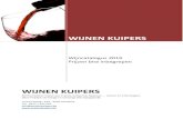 Wijnen Kuipers · 2019. 9. 4. · Degustatie op maat bij U thuis vanaf 10 personen. Relatiegeschenken; Kadobox voor 1, 2, 3 flessen . Openingsuren: Dinsdag,woensdag, donderdag, vrijdag