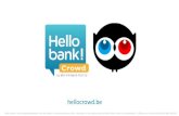 hellocrowd - Sport Vlaanderenhellocrowd.be Hello crowd! is het crowdfundingplatform van Hello bank!, in samenwerking met Ulule. Hello bank! is het mobiele merk van BNP Paribas Fortis
