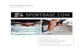Beroepsproduct - Joephorst...Sportbase.com geladen kan worden om betekenisvol te zijn voor haar klanten. Uit het vooronderzoek dat gedaan is door de onderzoeker is geconstateerd dat