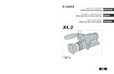 Canon Europe - Manual de instruccionesEspañol...3 Ne Inleiding Gebruik van deze handleiding Bedankt dat u gekozen heeft voor de Canon XL2. Lees deze handleiding zorgvuldig door voordat
