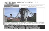 NIEUWSBRIEF - SIWE · 2016. 10. 1. · 6 SIWE NIEUWSBRIEF NR. 53 CURSUS “KENNISMAKING MET INDUSTRIËLE ARCHEOLOGIE EN INDUSTRIEEL ERFGOED” In de loop van oktober 2009 werd een