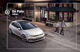 De Polo...Wijzigingen. zet- en drukfouten voorbehouden. Prijslijst Polo per 29 oktober 2020 3 4 Jaar Garantie De standaard 2 jaar Volkswagen fabrieksgarantie wordt aangevuld met 2
