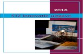 STZ innovatie-uitgave · transparantie, de netwerkgedachte, is de beste vriend van uitvinders en zet de winnaar In the spotlight. 20 jaar STZ ... baanbrekende nieuwe technieken en