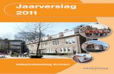 Jaarverslag 2011 - Volkshuisvesting...Arnhem slaagt erin hoog opgeleiden aan zich te binden én minder kansrijken daarvan te laten profiteren.’ Wij beschouwen dat als steun voor